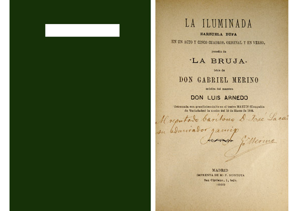 La Iluminada. Zarzuela bufa en un acto y cinco cuadros, …