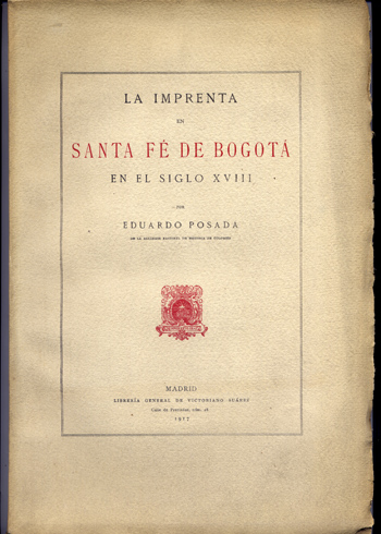 La Imprenta en Santa Fé de Bogotá en el Siglo …
