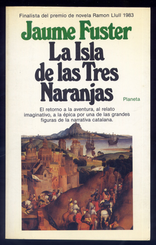 La Isla de las Tres Naranjas. Traducción de Basilio Losada.