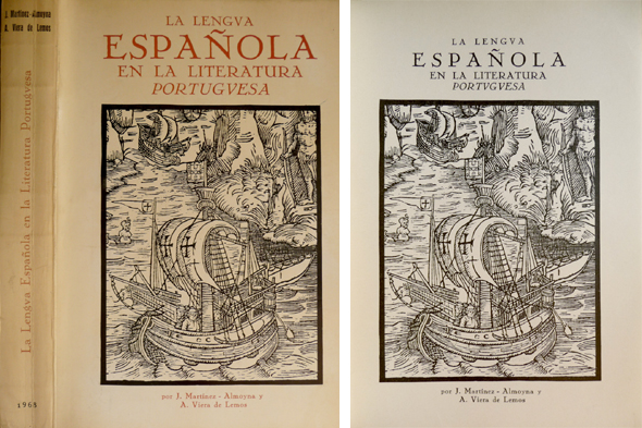 La Lengua Española en la Literatura Portuguesa. Prólogo de Luis …