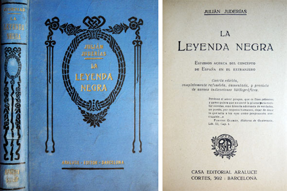 La Leyenda Negra. Estudios acerca del concepto de España en …