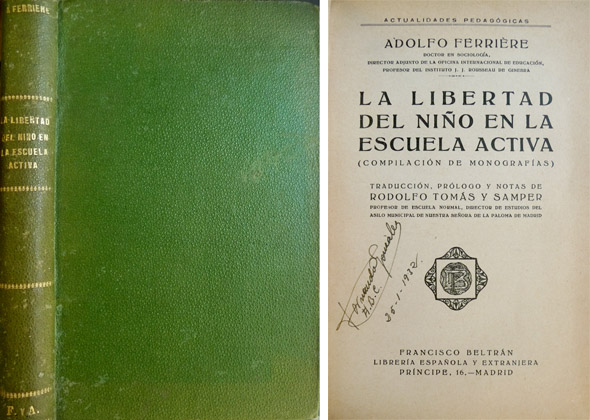 La libertad del niño en la Escuela Activa. Compilación de …