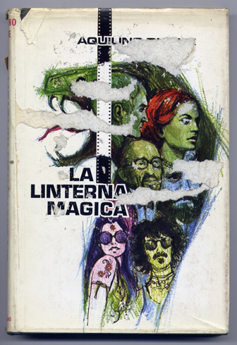 La linterna mágica. Novela.
