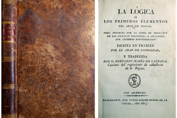 La Lógica ó Los primeros elementos del Arte de Pensar. …