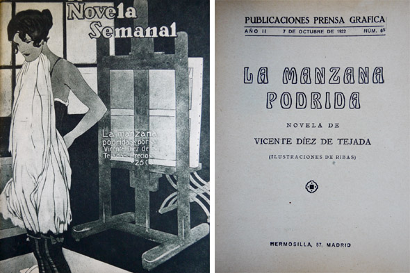 La manzana podrida. Novela.