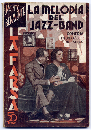 La melodía del jazz-band. Comedia en un prólogo y tres …