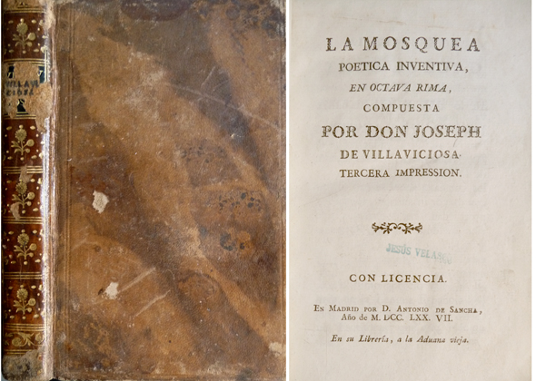 La Mosquea. Poética inventiva, en octava rima. Tercera impression.