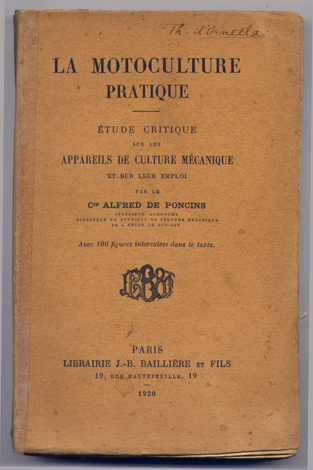 La Motoculture Pratique. Étude critique sur les Appareils de Culture …