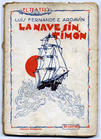 La nave sin timón. Drama del mar en cuatro actos.