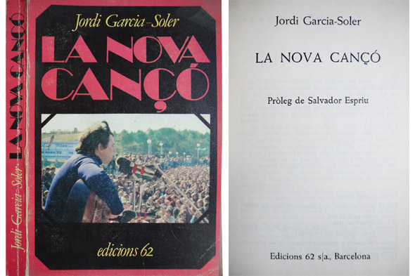 La "Nova Cançó". Pròleg de Salvador Espriu.