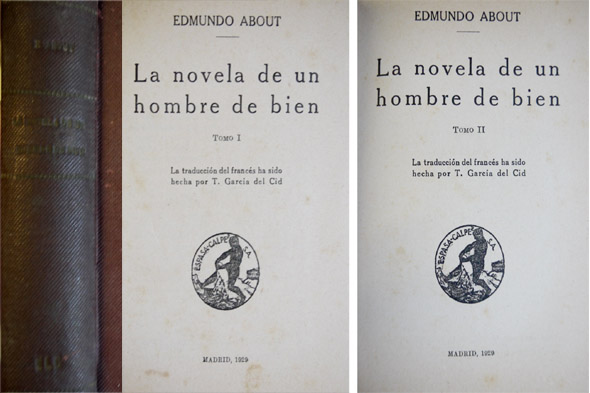 La novela de un hombre de bien. Traducción de T. …