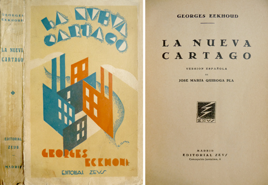 La Nueva Cartago. Versión española de José María Quiroga Plá.
