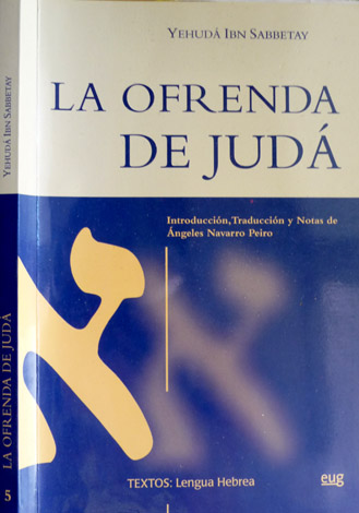 La Ofrenda de Judá. Introducción, traducción y notas de Ángeles …