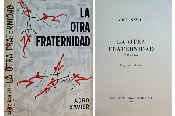 La otra fraternidad. Novela.