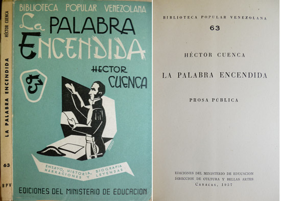 La palabra encendida. Prosa pública.