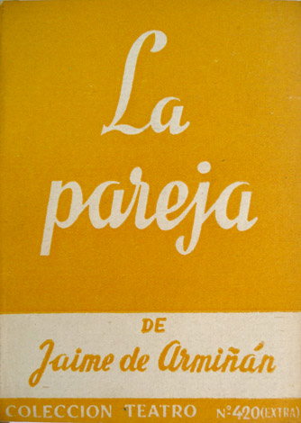 La pareja. Comedia en un prólogo, dos actos y un …