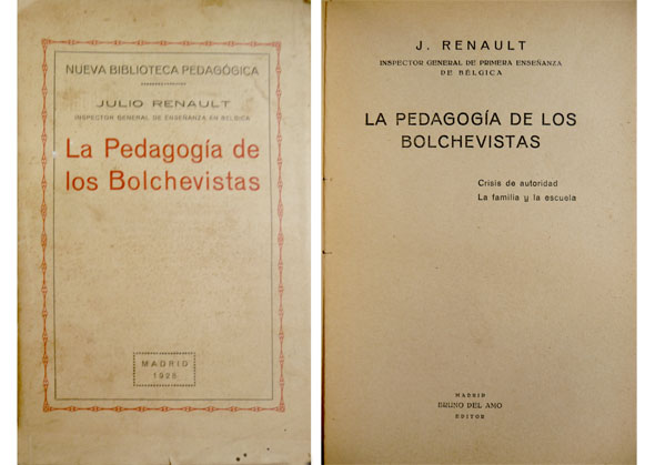 La Pedagogía de los Bolchevistas. (Crisis de autoridad. la familia …