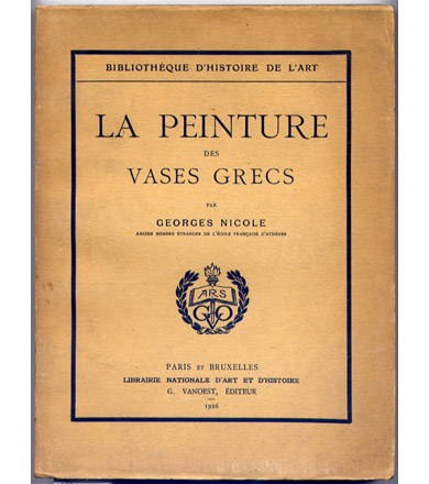 La Peinture des Vases Grecs.