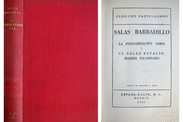 La Peregrinación sabia y El sagaz Estacio, marido examinado. Comedia …