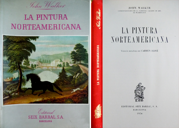 La Pintura Norteamericana. Versión española de Carmen Olivé.