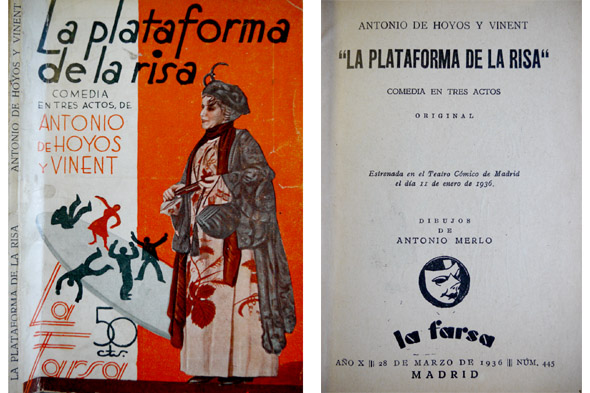 La plataforma de la risa. Comedia en tres actos.