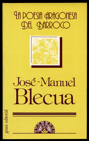La Poesía Aragonesa del Barroco.