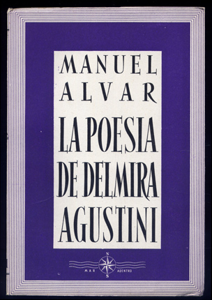 La poesía de Delmira Agustini.