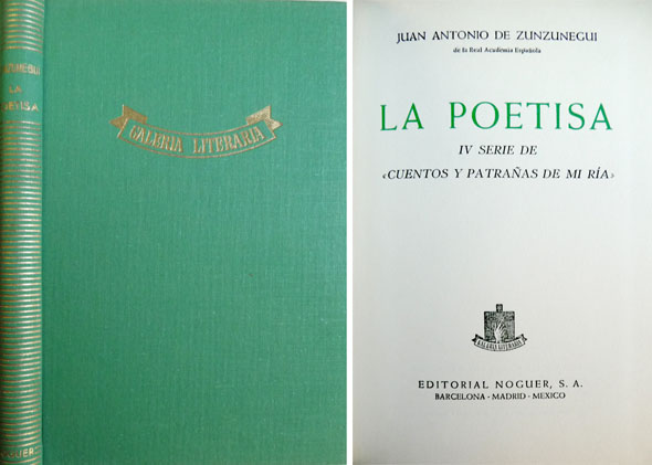 La Poetisa. ["Cuentos y Patrañas de mi Ría"].