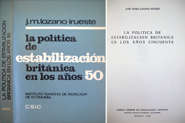 La política de estabilización británica en los años cincuenta. Prólogo …