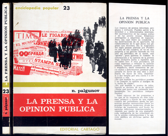 La prensa y la opinión pública.