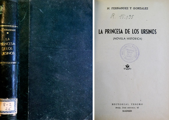 La Princesa de los Ursinos. Novela histórica.
