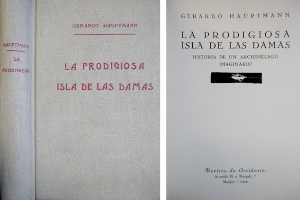 La prodigiosa Isla de las Damas. Historia de un archipiélago …