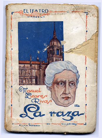 La raza. Comedia en tres actos y en prosa.
