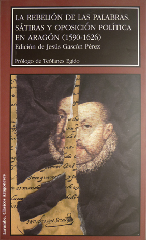 La rebelión de las palabras. Sátiras y oposición política en …