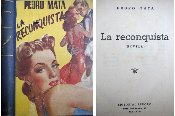La reconquista. Novela.