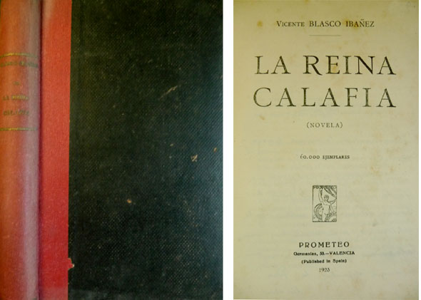 La Reina Calafia. Novela.