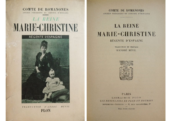 La Reine Marie-Christine, Regente d'Espagne. Traduction et préface d'André Mévil.