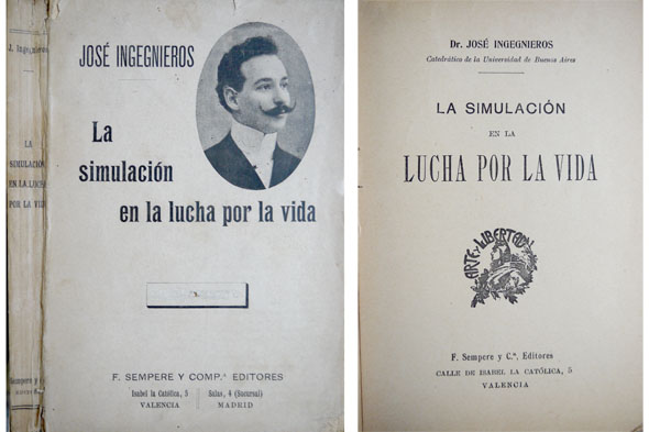 La simulación en la lucha por la vida.