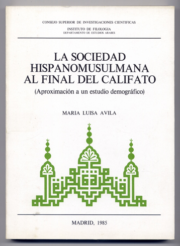 La Sociedad Hispanomusulmana al final del Califato. Aproximación a un …