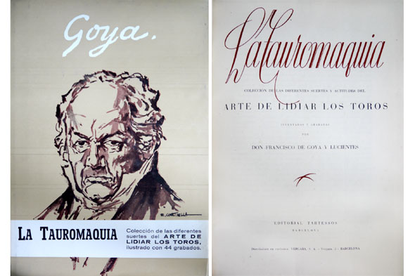 La Tauromaquia. Colección de las diferentes suertes y actitudes del …