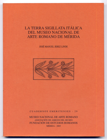 La terra sigillata itálica del Museo Nacional de Arte Romano …