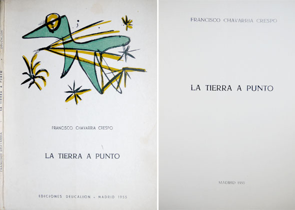 La tierra a punto. Poemas. Edición al cuidado de Angel …