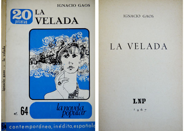 La velada.