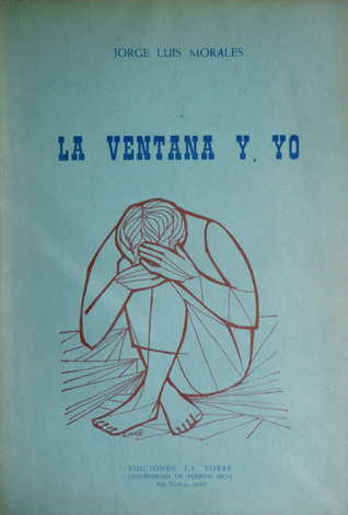La ventana y yo. Poemas.
