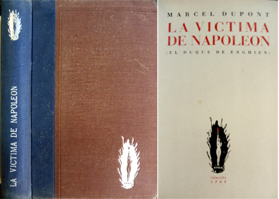 La víctima de Napoleón. El Duque de Enghien. Traducción de …