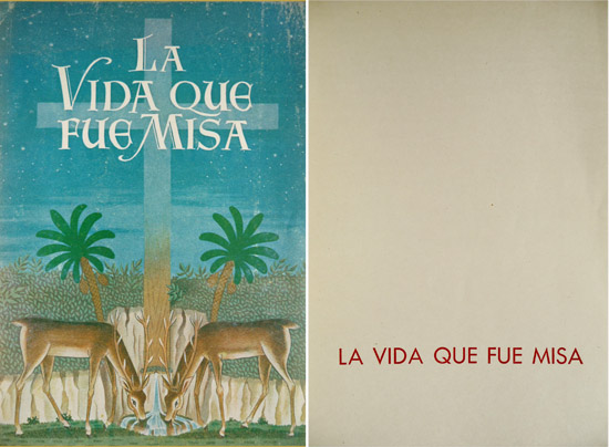 La vida que fue misa. Viñetas biográficas de la Reverendísima …