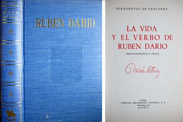 La Vida y el Verbo de Rubén Darío. Ensayo biográfico …