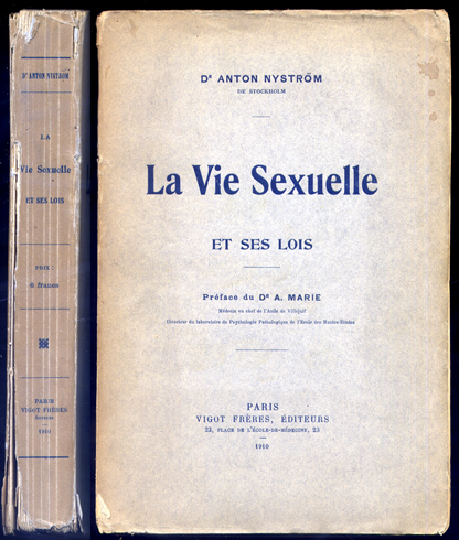 La Vie Sexuelle et ses Lois. Préface du Docteur Auguste …