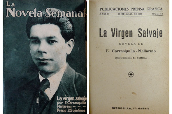 La Virgen Salvaje. Novela.