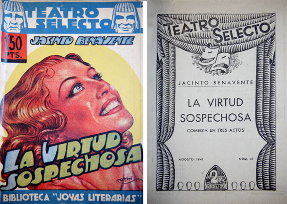 La virtud sospechosa. Comedia en tres actos.